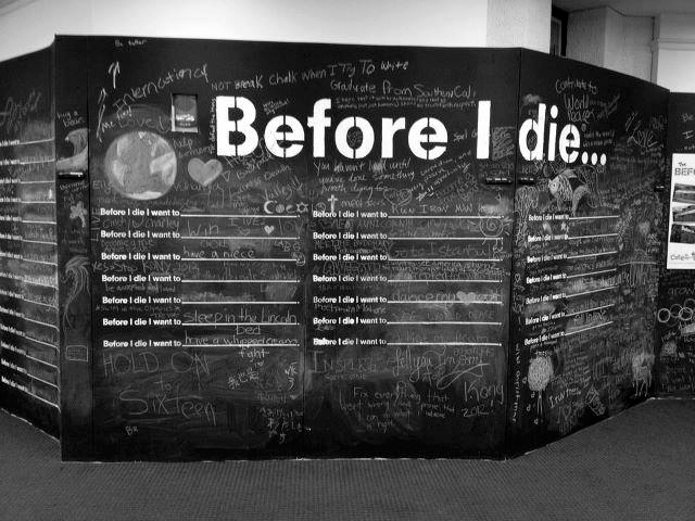 Before I die Chalk board