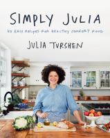Simply Julia by Julia Turshen
