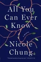 All you can ever know : a memoir cover