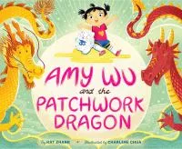 Amy Wu and the patchwork dragon cover