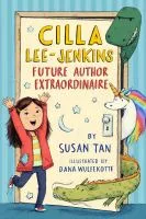 Cilla Lee-Jenkins : future author extraordinaire cover