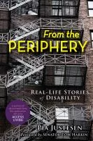 From the periphery : real-life stories of disability cover