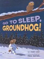 Go to sleep, Groundhog cover