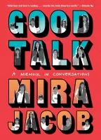 Good talk : a memoir in conversations cover