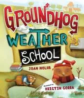 Groundhog weather school