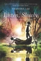Listen, slowly.