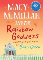 Macy McMillan and the rainbow goddess cover