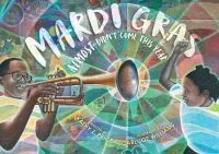 Mardi Gras almost didn&#039;t come this year cover