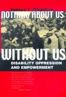 Nothing about us without us cover