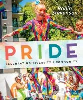 Pride : celebrating diversity &amp; community cover