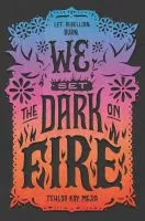 We set the dark on fire cover