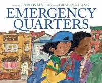 Emergency Quarters by Carlos Matias