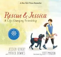 Rescue and Jessica by Jessica Kensky