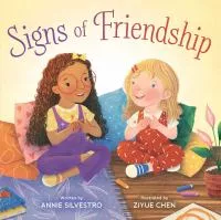 Signs of Friendship by Annie Silvestro