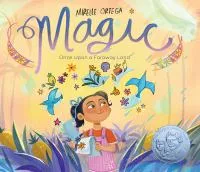 Magic: Once Upon a Faraway Land by Mirelle Ortega