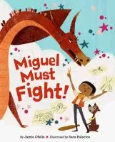 Miguel must fight by Jamie Ofelia