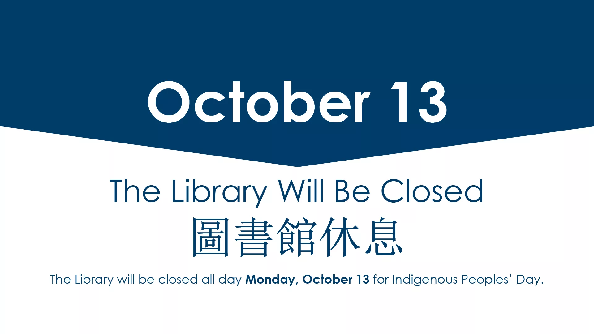 Cary Library will be closed all day, Monday, October 13 for Indigenous Peoples&#039; Day.