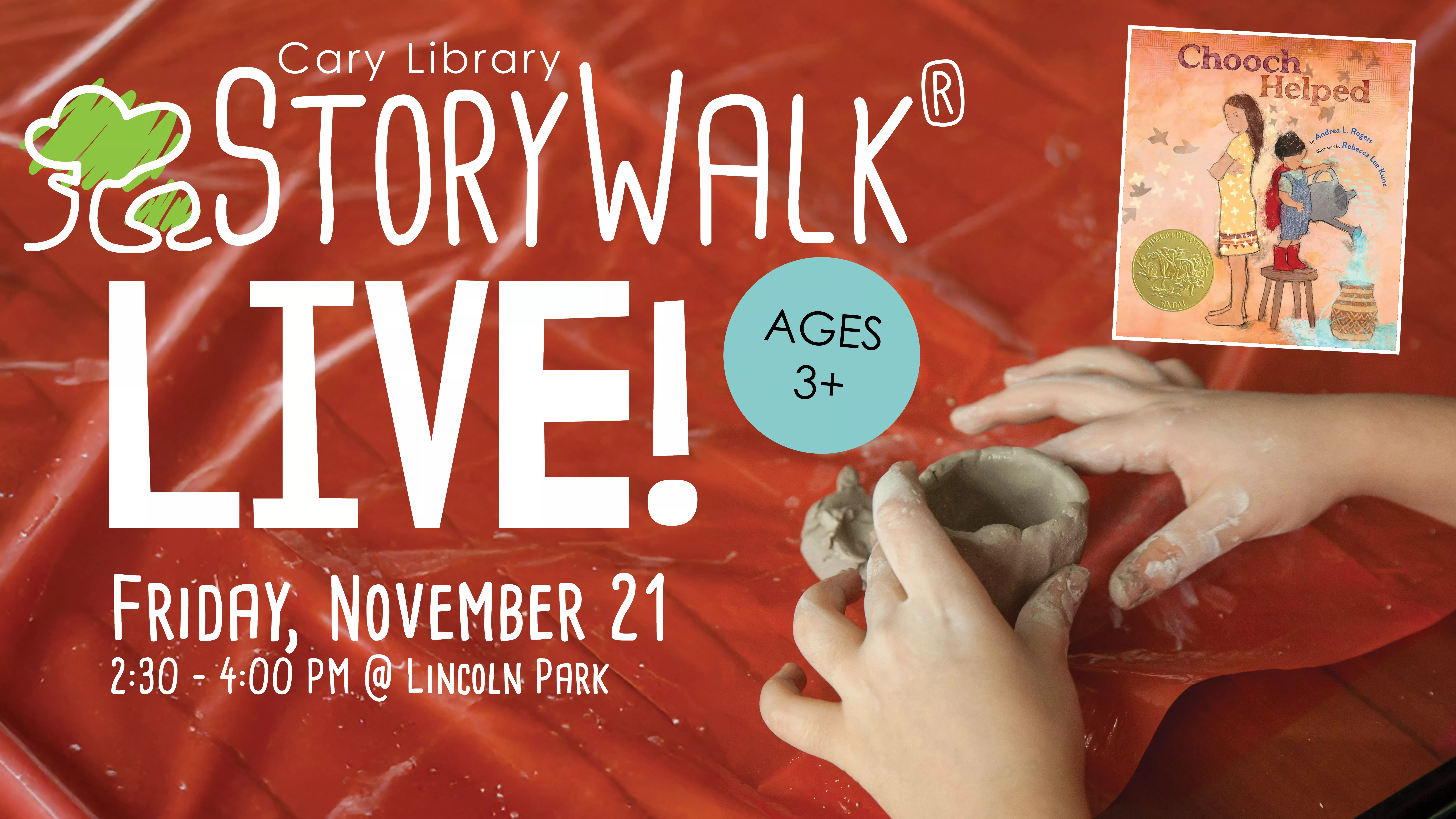 Fri Nov 21 at 2:30-4:00 PM - [OFFSITE] StoryWalk Live! At Lincoln Park. Ages 3+
