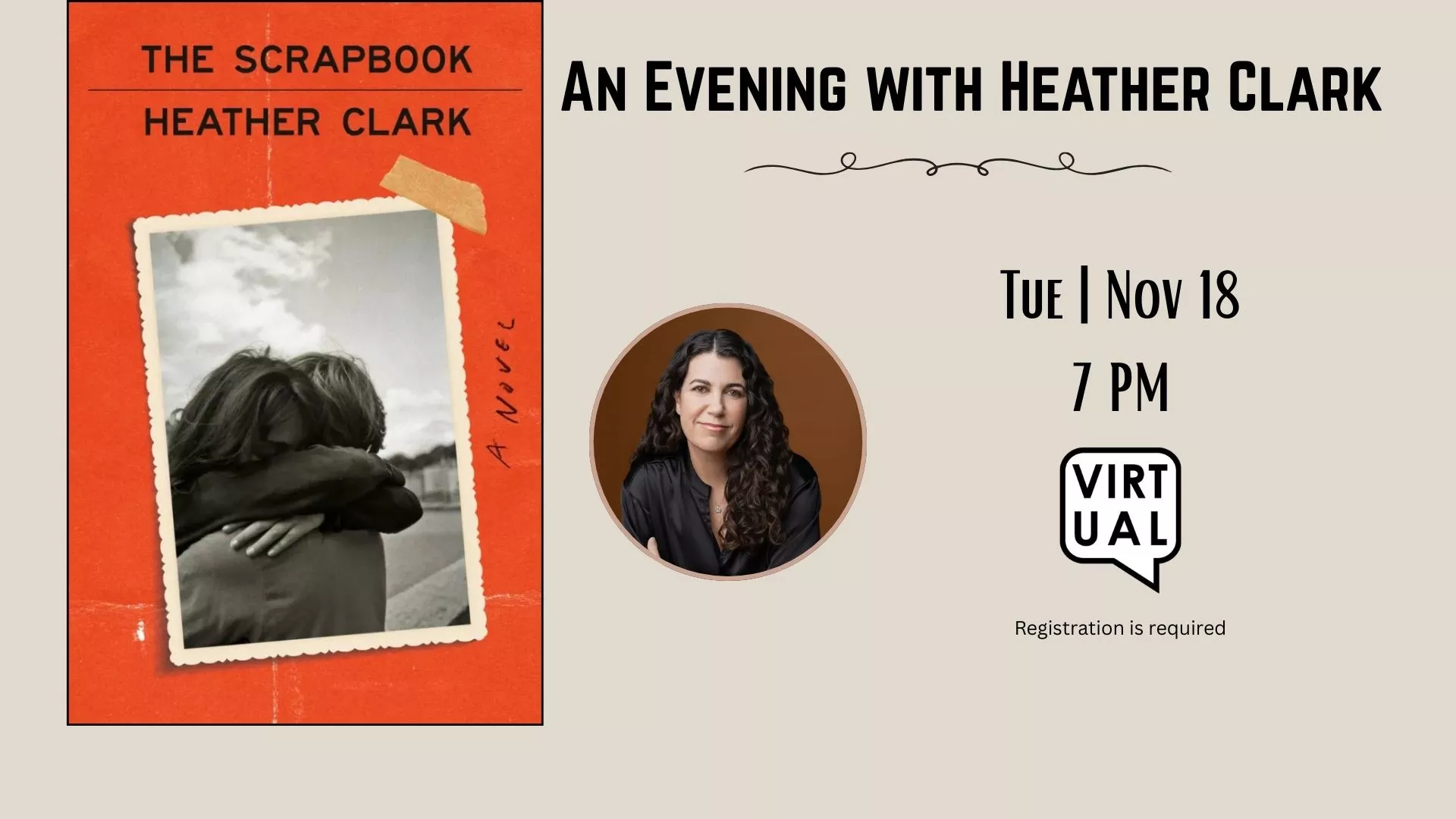 Tue Nov 18 at 7 PM - [VIRTUAL] An Evening With Heather Clark. Registration Required.