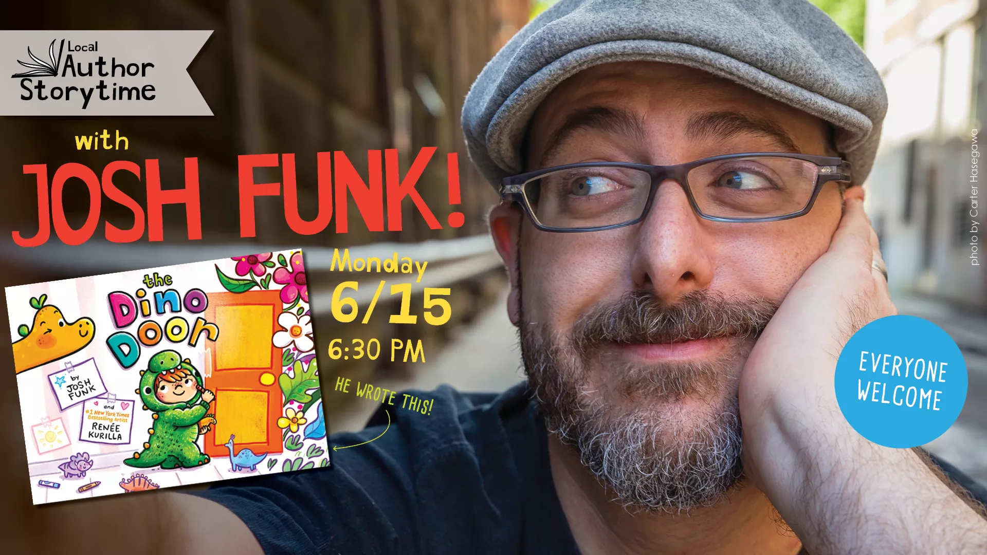 Mon Jun 15 at 6:30 PM - Local Author Storytime: With Josh Funk! Everyone Welcome!