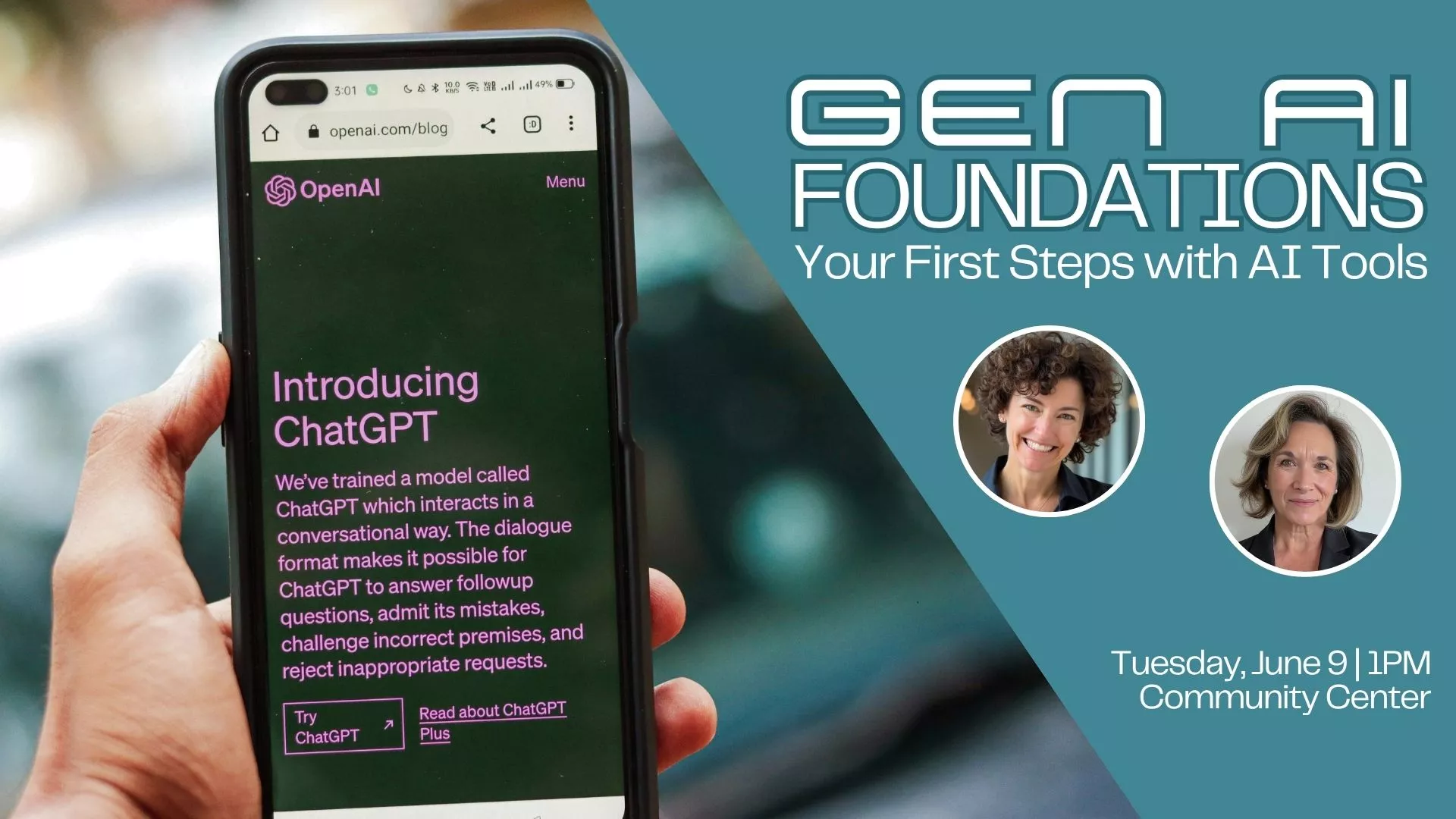 Tue Jun 9 at 1 PM - Gen AI Foundations: Your First Steps with AI Tools. At the Community Center.