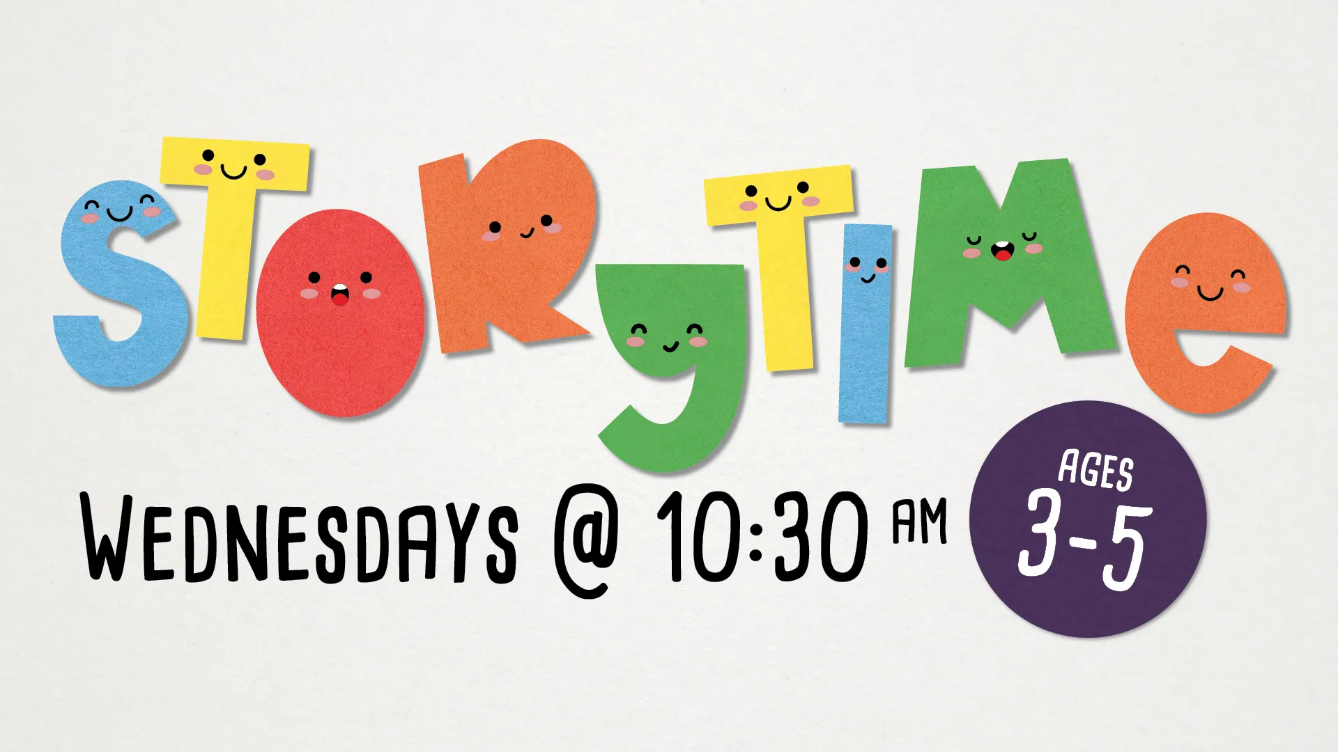 Storytime. Wednesdays at 10:30 AM - Ages 3-5.