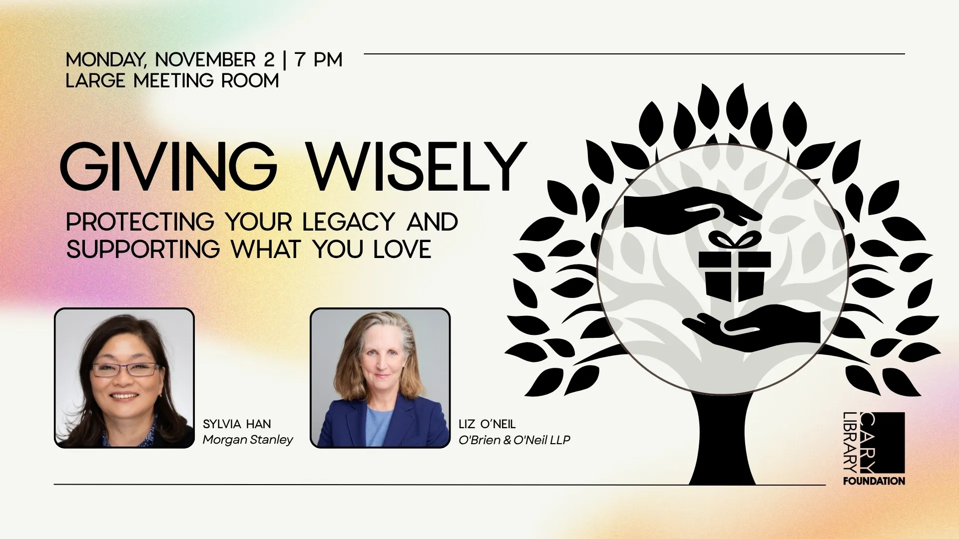 Mon Nov 2 at 7 PM - Giving Wisely: Protecting Your Legacy and Supporting What You Love.