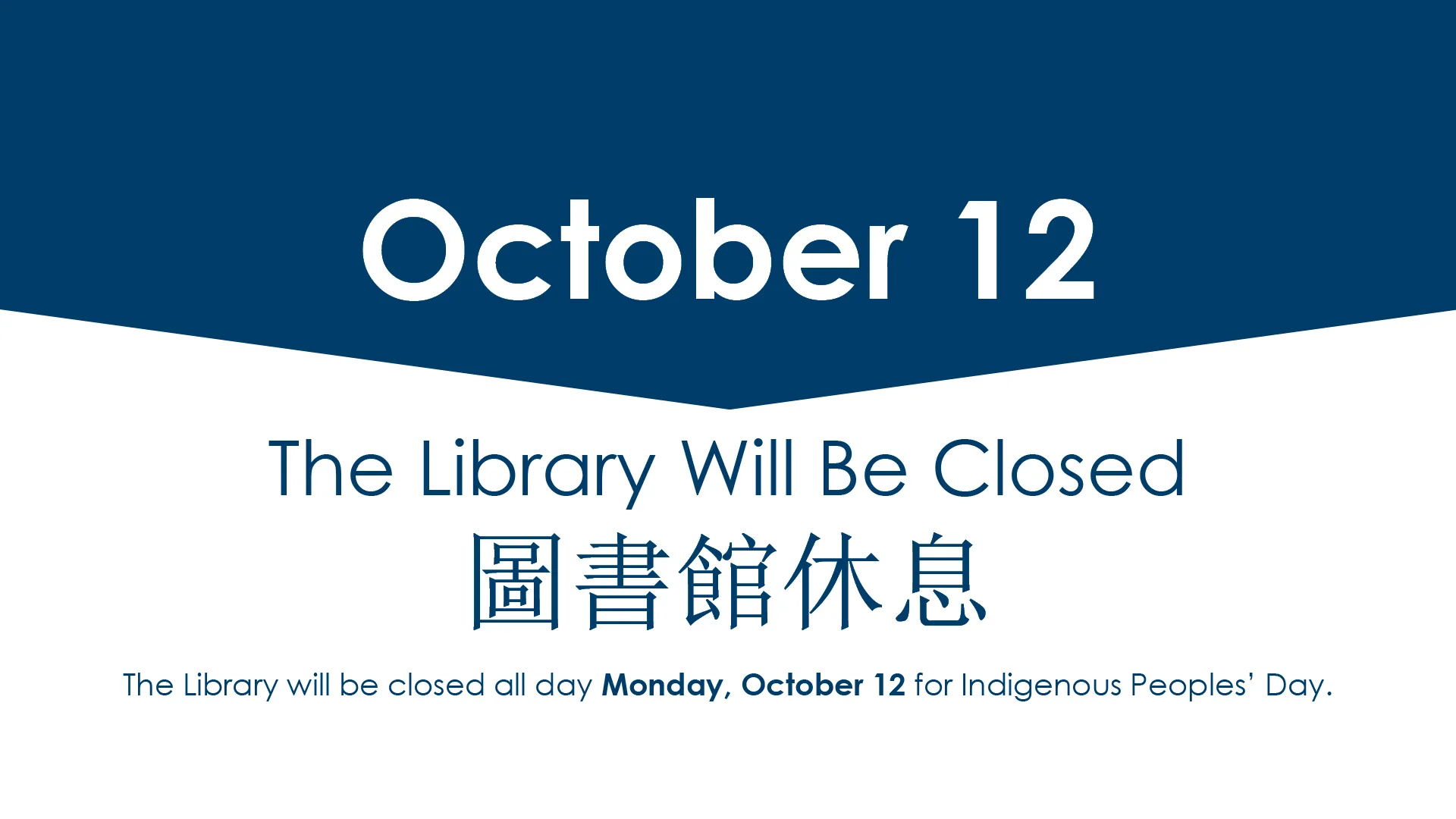 Cary Library will be closed all day Monday, October 12, for Indigenous Peoples Day.