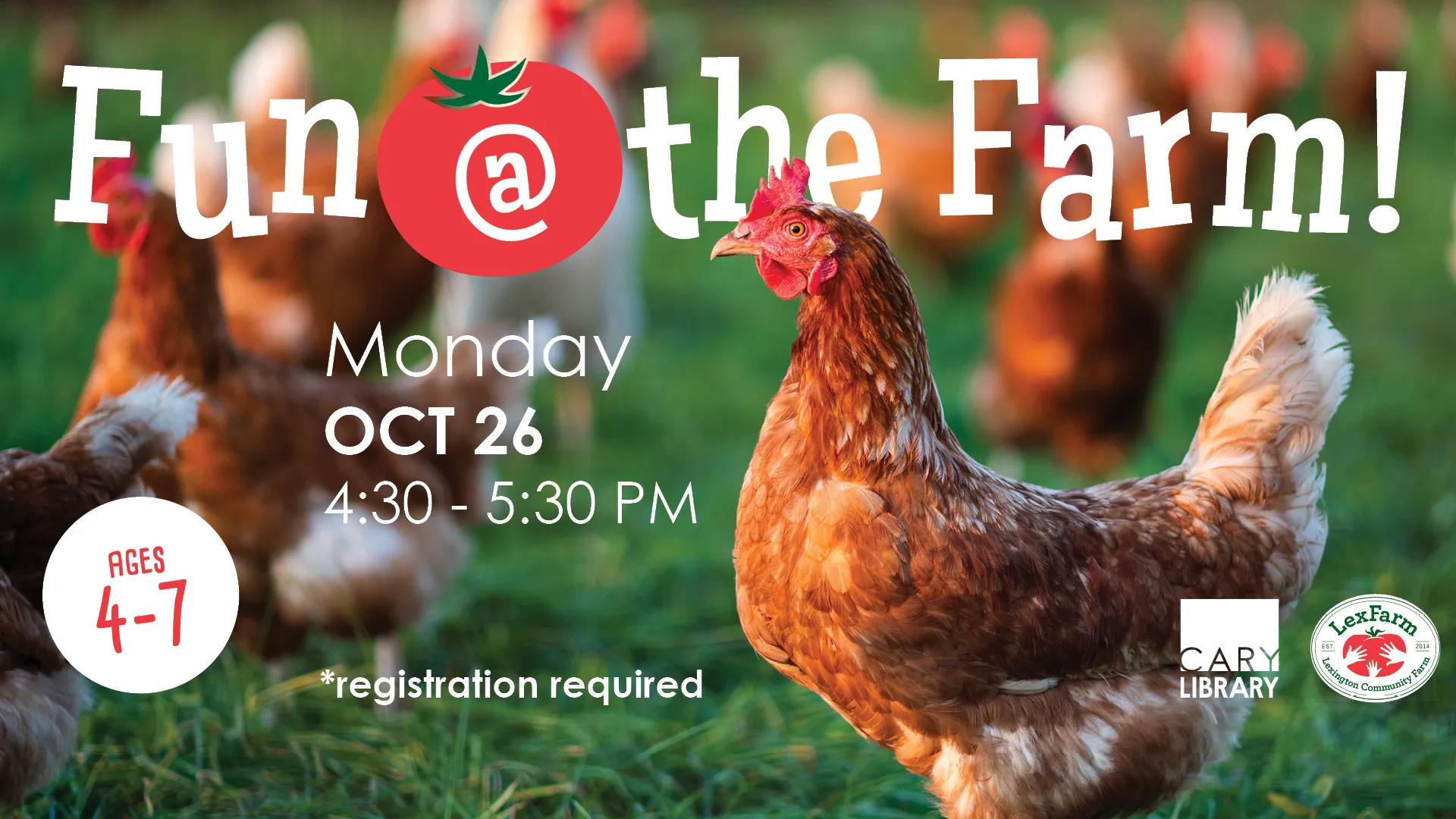 Mon Oct 26 at 4:30-5:30 PM - Fun at the Farm. Ages 4-7. Registration Required.